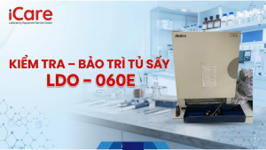 KIỂM TRA – BẢO TRÌ TỦ SẤY LDO – 060E