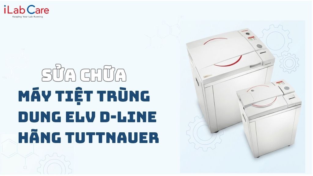 sửa chữa máy tiệt trùng đứng Tuttnauer ELV D-Line