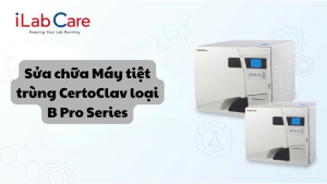 Sửa chữa máy tiệt trùng CertoClav loại B Pro Series hãng CertoClav